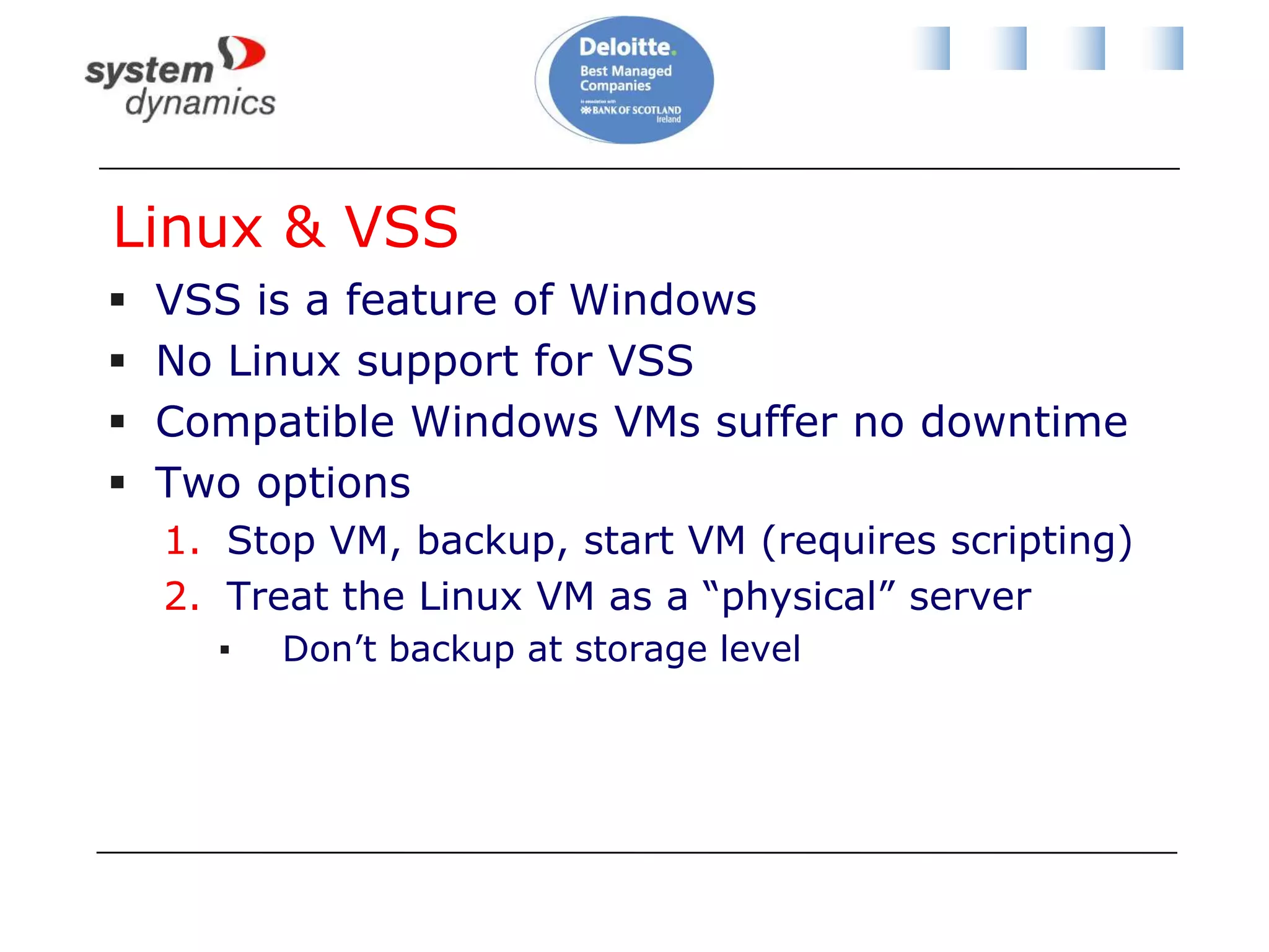 BackupVSS ProviderBackup, e.g. DPM 2010CSV LUN