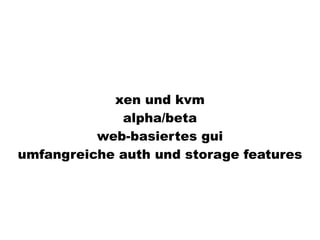 Virtualisierung 2008/2009 - eine Standorbestimmung