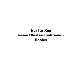Virtualisierung 2008/2009 - eine Standorbestimmung