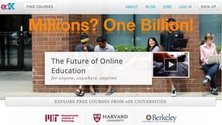 Millions? One Billion!
 