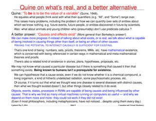 Quine on what’s real, and a better alternative
Quine: “To be is to be the value of a variable” (Quine, 1948).
He equates w...