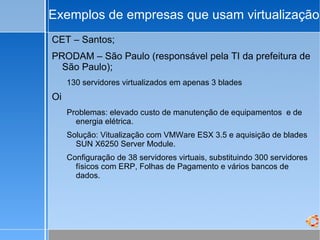 Switch – até 31 usuários Custos com Infraestrutura