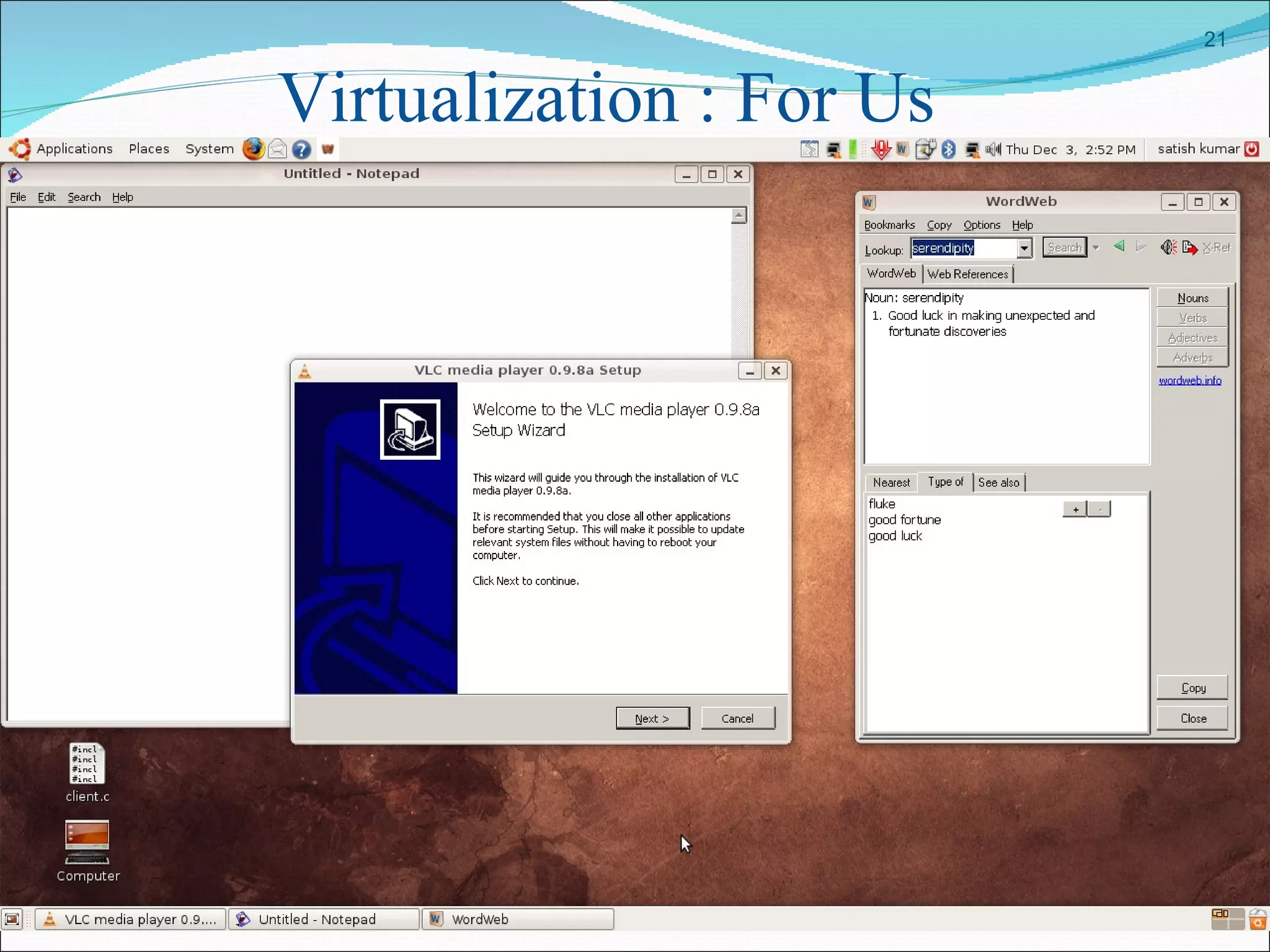 Virtualization : For Us 
