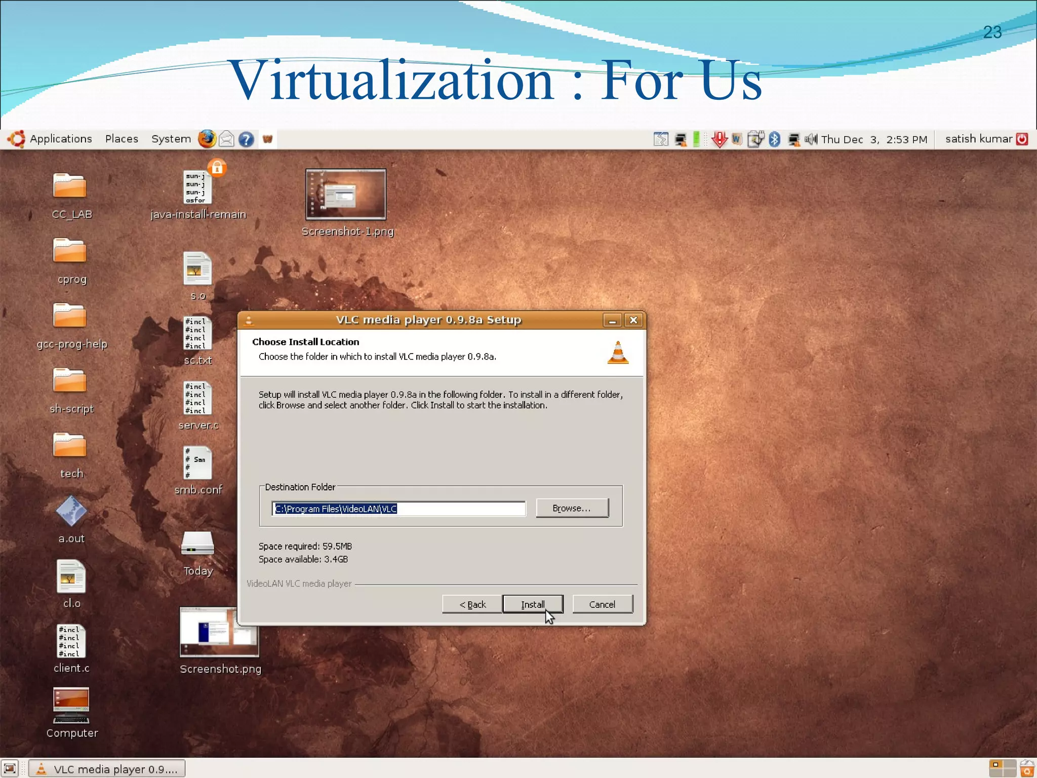 Virtualization : For Us 