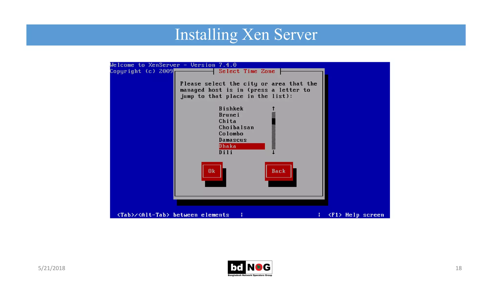 Installing Xen Server
5/21/2018 18
 