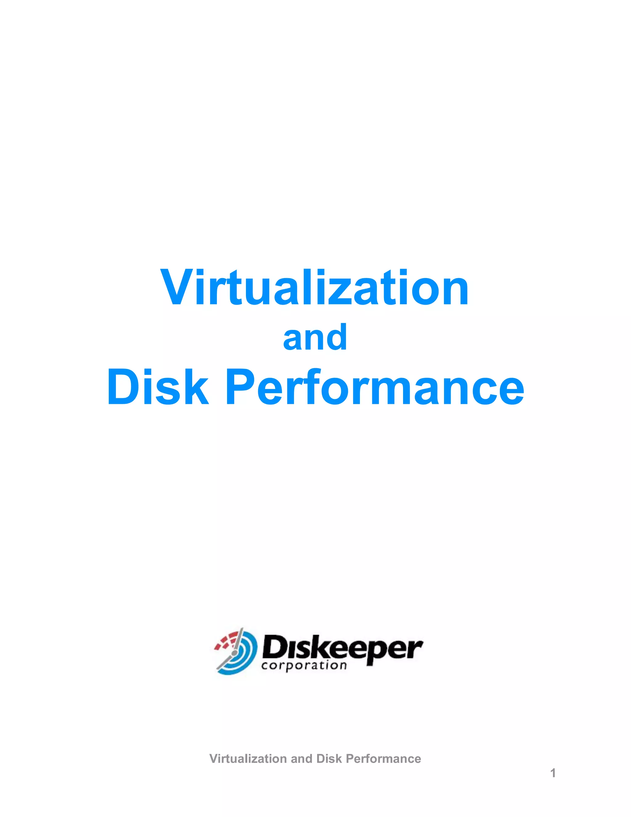 Virtualization And Disk Performance | PDF