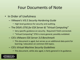 Windows Vista x64 with Service Pack 1 (VMs configured as 1 or 2-way SMP only)