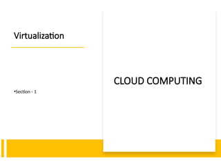 Virtualization Cloud computing technology | PPTX
