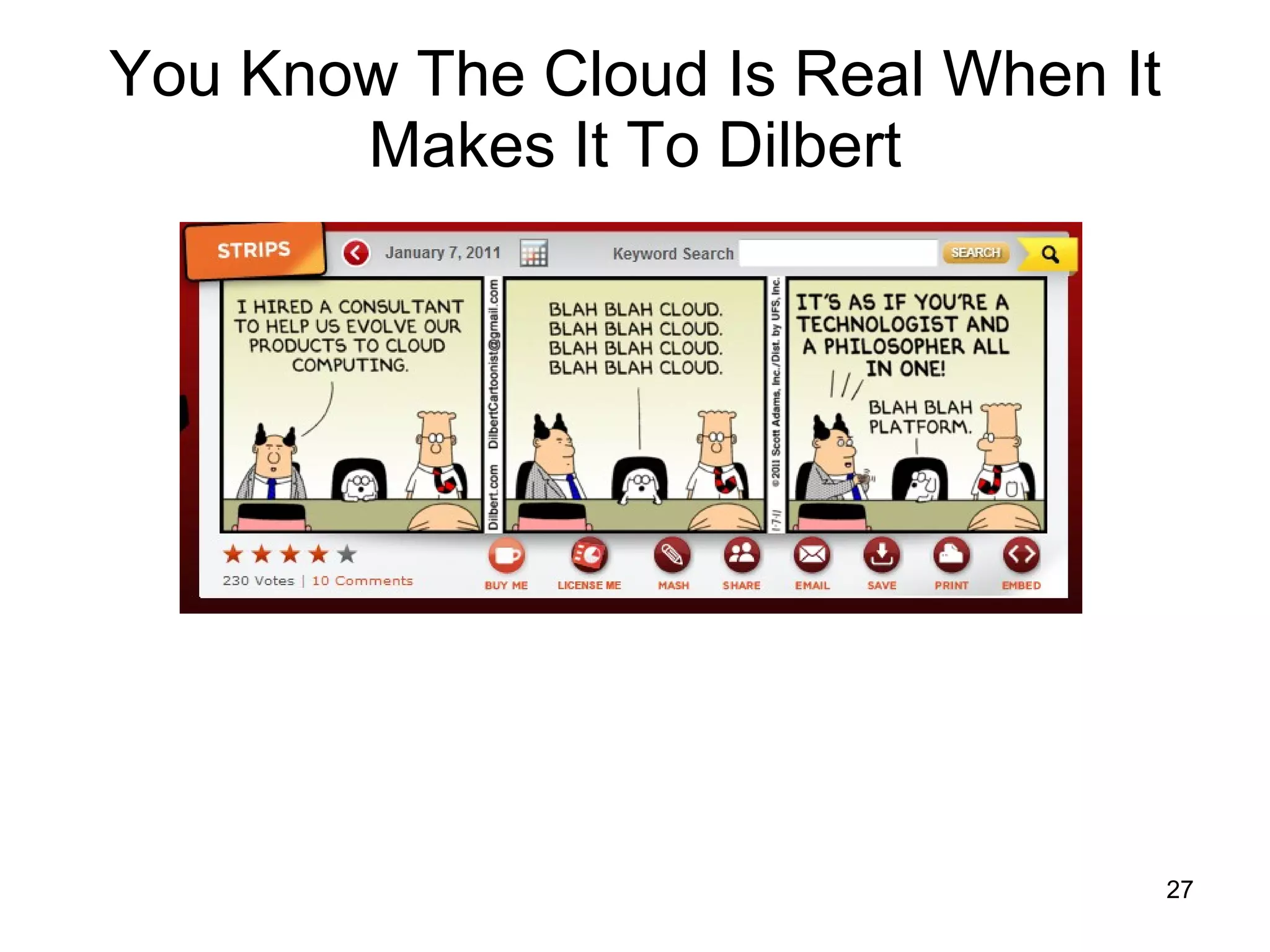 You Know The Cloud Is Real When It Makes It To Dilbert 