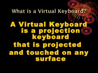 Virtual keyboard ppt