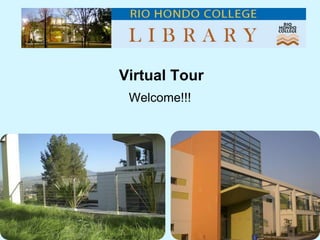 Virtual Tour
Welcome!!!

 