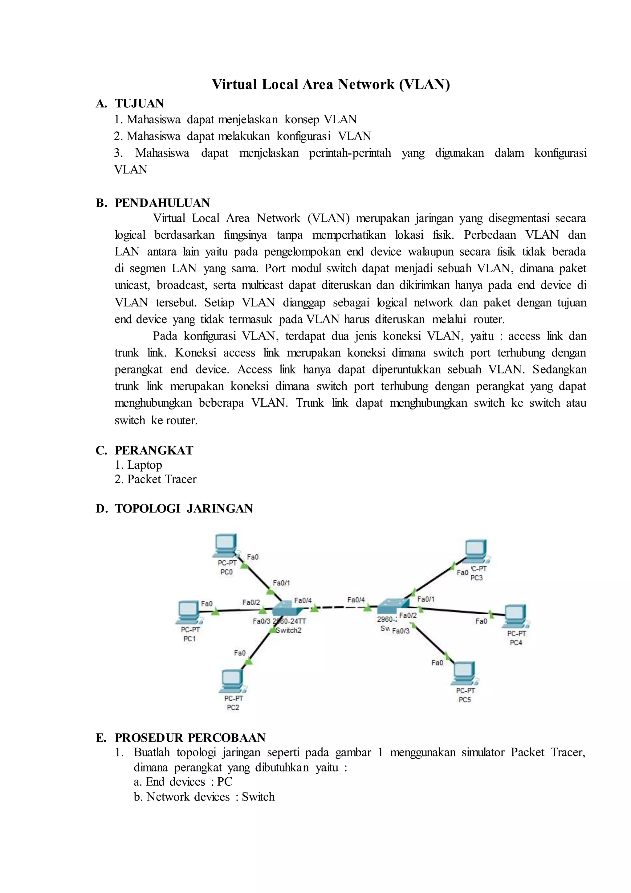 Virtual Local Area Nnetwork (VLAN)