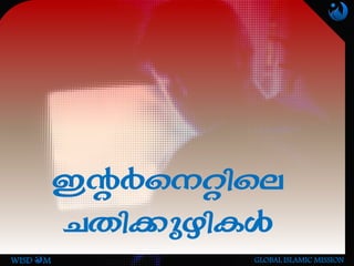 CâÀs-änse
NXn-¡p-gn-IÄ
WISD M GLOBAL ISLAMIC MISSION
 