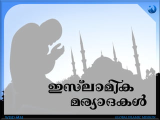 CkvemanI
acym-Z-IÄ
WISD M GLOBAL ISLAMIC MISSION
 