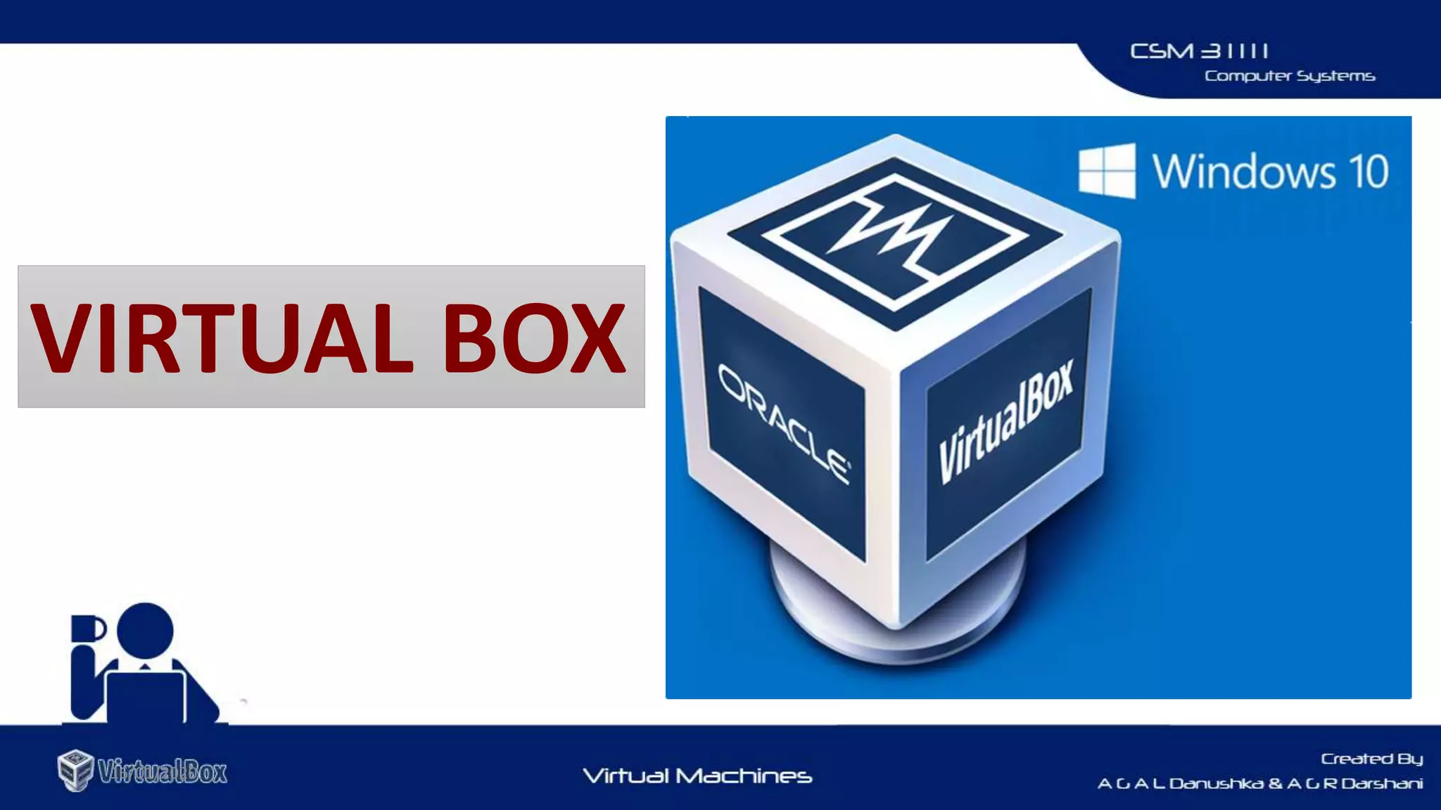 16/01/2020
VIRTUAL BOX
 