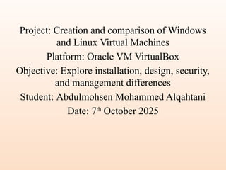 Virtual Machine Project Virtual_Machine_Project_Presentation.pptx