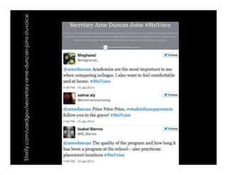 Storify.com/usedgov/secretary-arne-duncan-joins-stuvoice
 