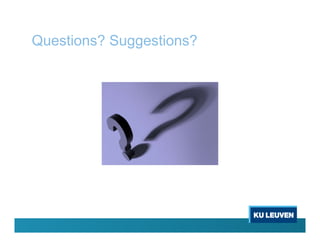 Questions? Suggestions?
 