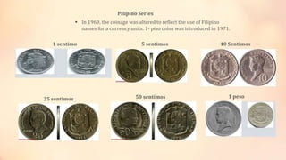 Timeline Photos of Philippine Currency Coins and Banknotes | PPTX