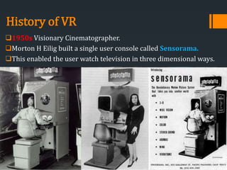 Virtual Reality - With Demo Video | PPTX