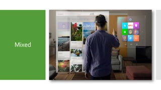 Mixed
Merging theTelepresence andVirtual reality
systems gives the mixed virtual reality or
seamless simulation.
In this type of virtual reality user can see,
Hear virtual world and can operate that
world by usingTelepresence.
 