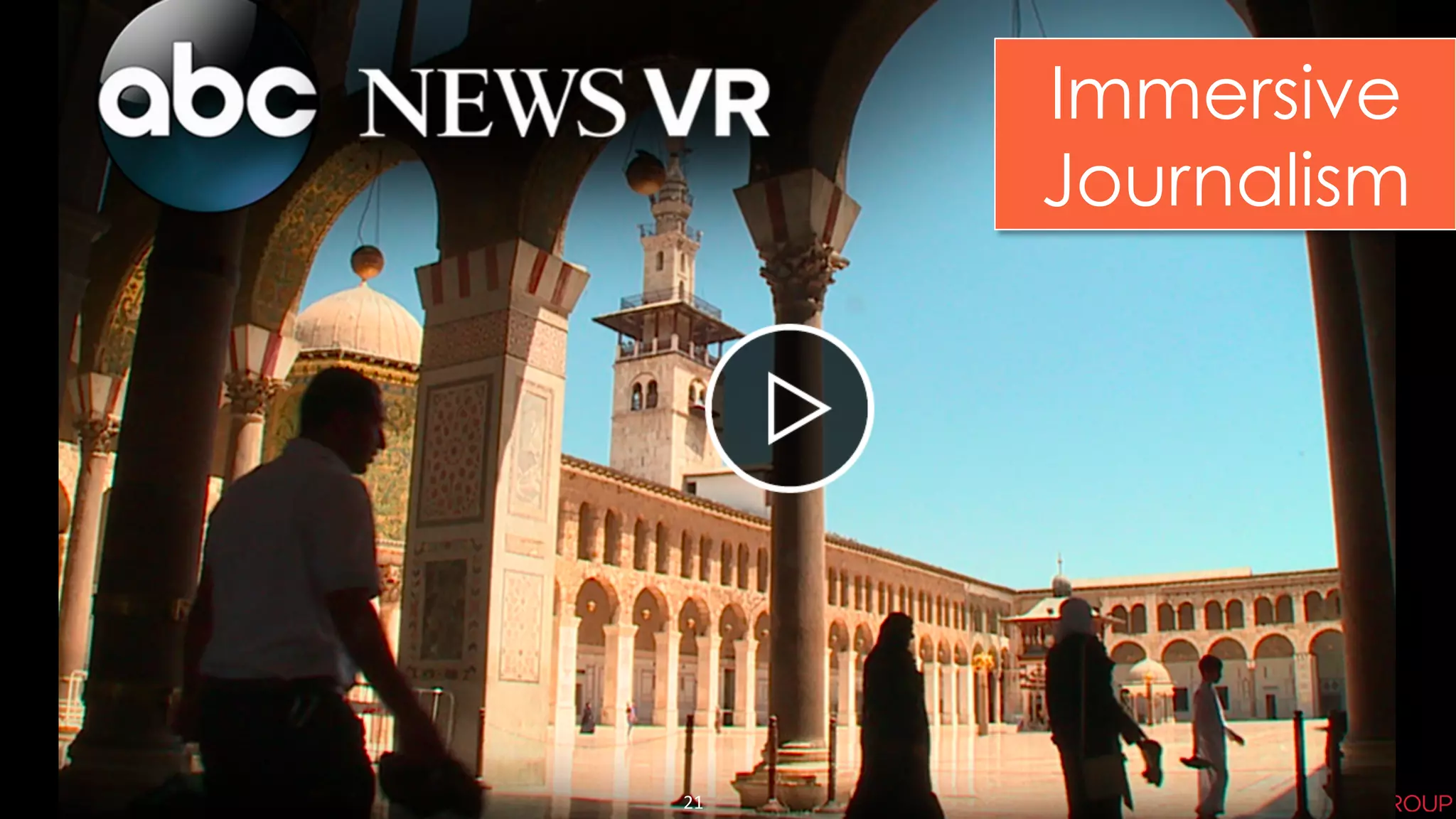 Immersive
Journalism
21	
  
 