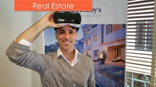 Real Estate
24	
  
 