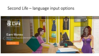 Second Life – language input options
 