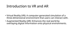 Virtual Reality and Augmented Reality.pptx