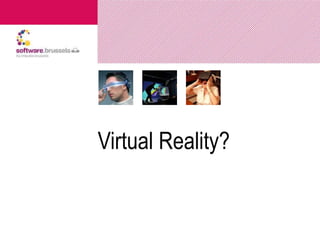 Virtual Reality in Belgium