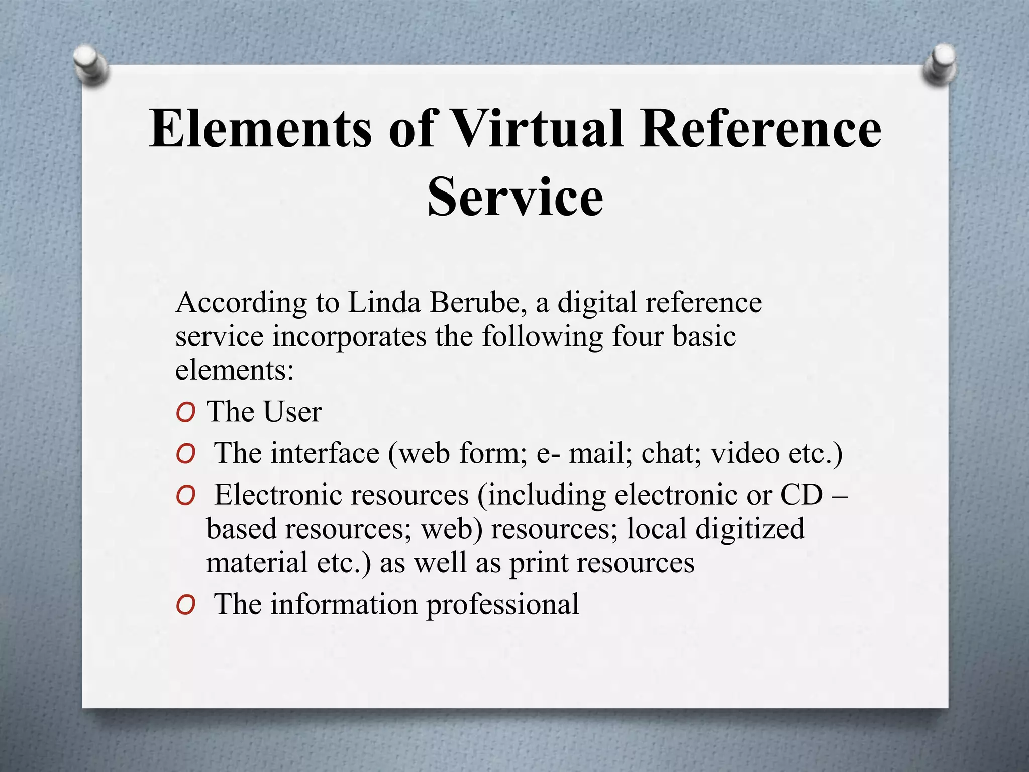 Virtual Reference Virtual reference srevices | PPT