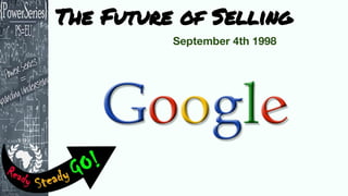 The Future of Selling
 