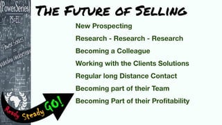 The Future of Selling
 