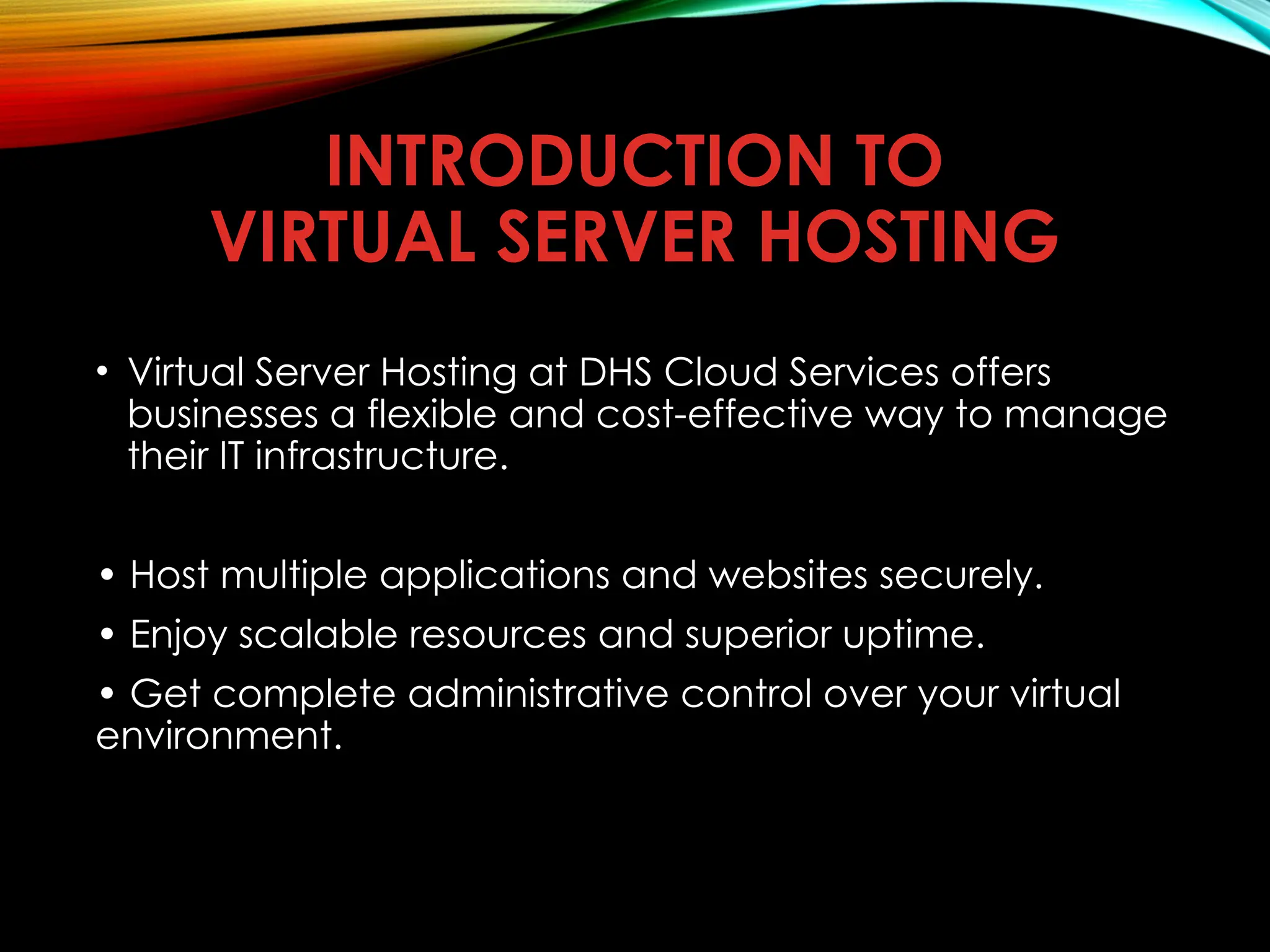Virtual Server Hosting At DHS Cloud Services pptx Virtual server hosting at dhs cloud services pptx