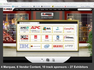 4 Marquee, 6 Vendor Content, 10 track sponsors – 27 Exhibitors
 