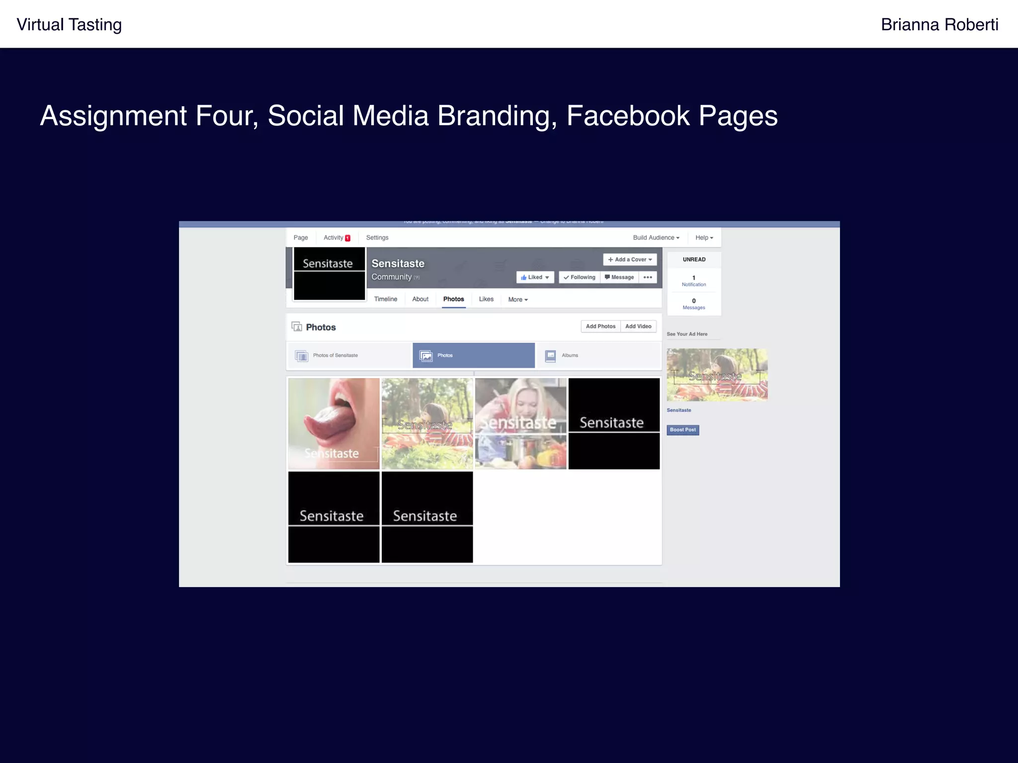 Virtual Tasting Brianna Roberti !
Assignment Four, Social Media Branding, Facebook Pages!
 