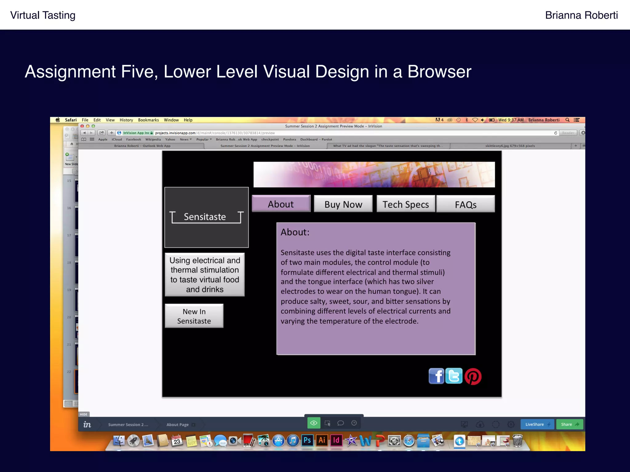 Assignment Five, Lower Level Visual Design in a Browser!
Virtual Tasting Brianna Roberti !
 