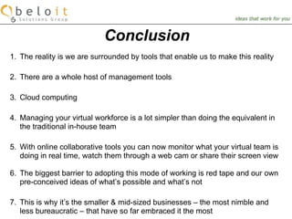  Give employees 24/7 support