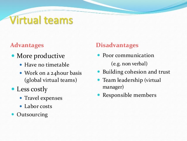 virtual team work advantages of working in teams
