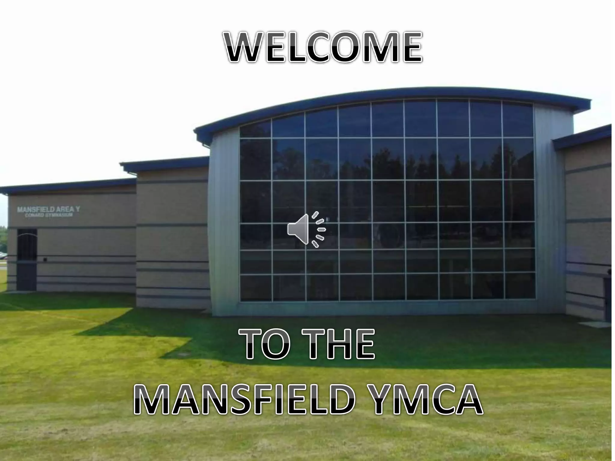 Mansfield YMCA Virtual Tour | PPT