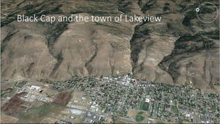 Black Cap and the town of Lakeview
 