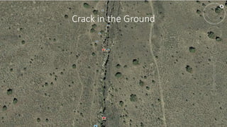 Crack in the Ground
 