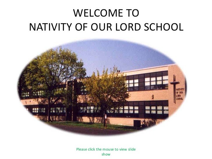 Nativity of Our Lord School Virtual tour