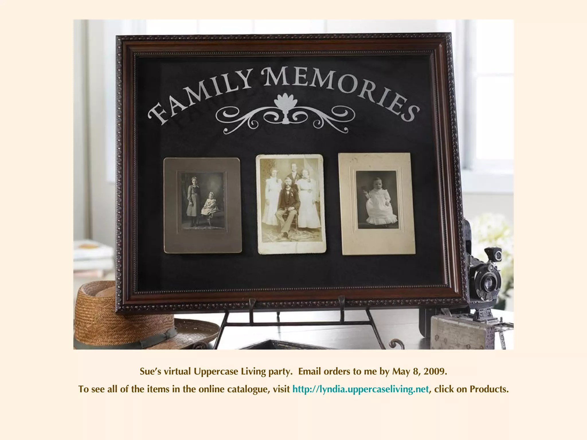 Sue’s virtual Uppercase Living party.  Email orders to me by May 8, 2009. To see all of the items in the online catalogue, visit  http://lyndia.uppercaseliving.net , click on Products. 