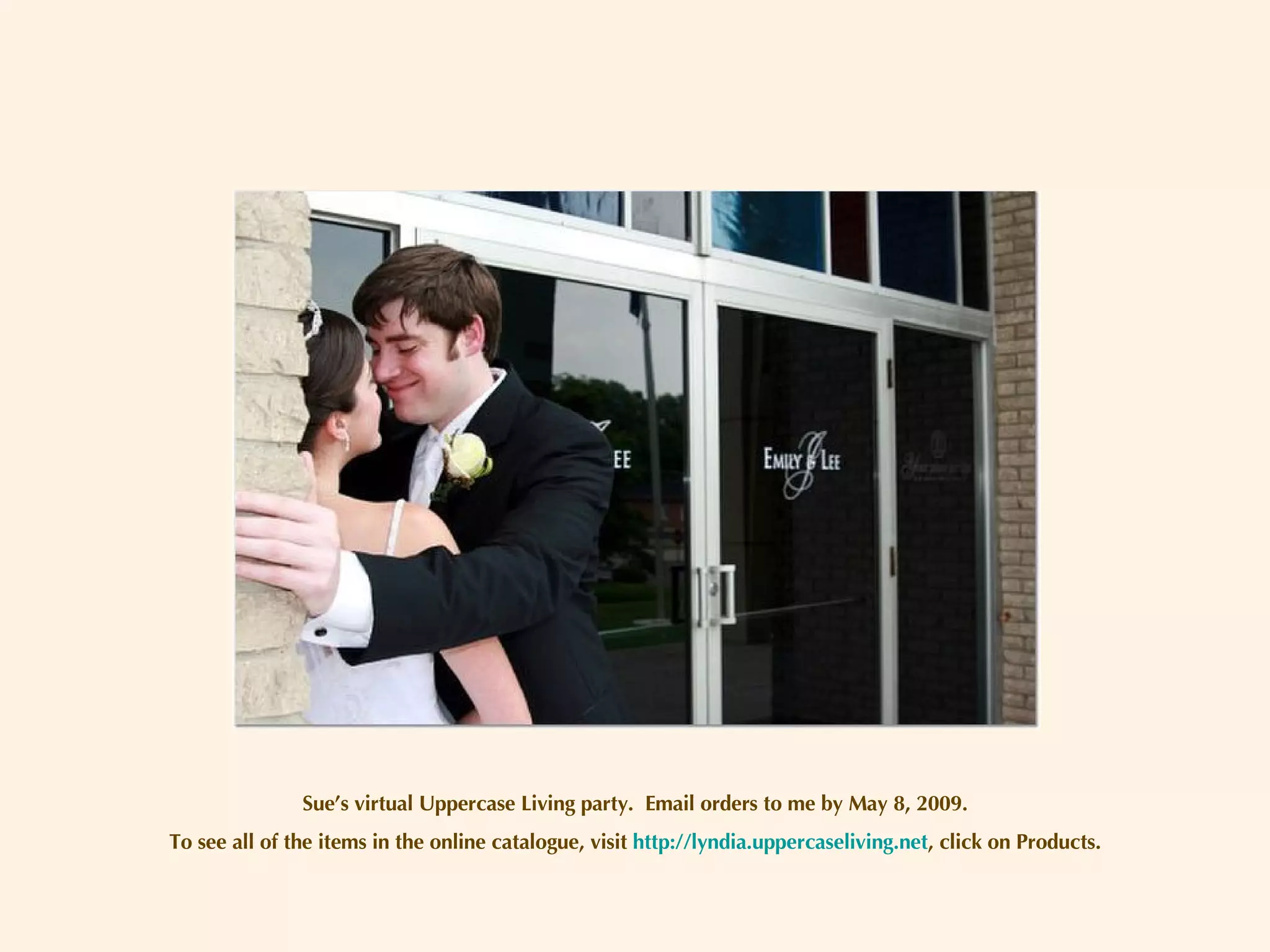 Sue’s virtual Uppercase Living party.  Email orders to me by May 8, 2009. To see all of the items in the online catalogue, visit  http://lyndia.uppercaseliving.net , click on Products. 