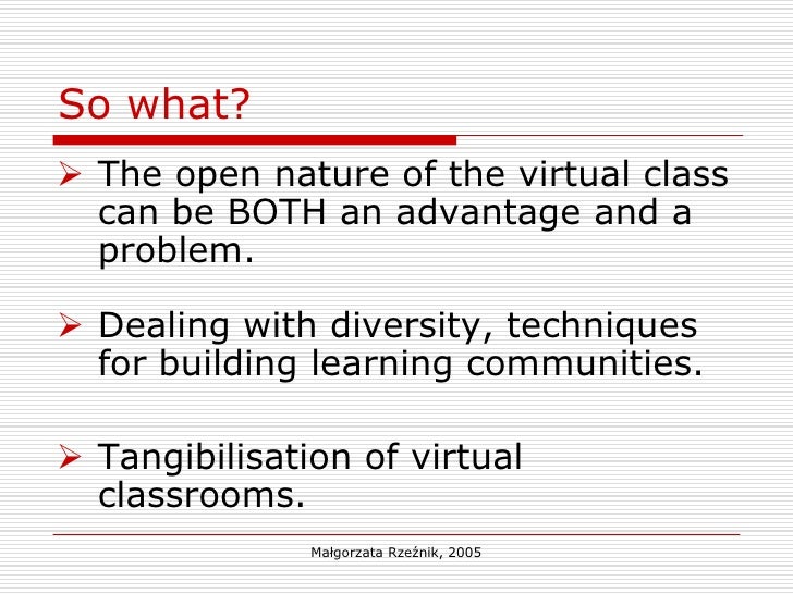Virtual vs. traditional classroom m rzeznik