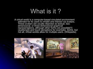 Virtual Worlds | PPT