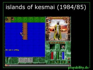 islands of kesmai (1984/85)
 