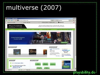 multiverse (2007)
 
