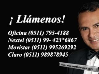 ¡ Llámenos!
Oficina (0511) 793-4188
Nextel (0511) 99- 423*6867
Movistar (0511) 995269292
Claro (0511) 989878945
 